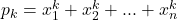 p_k=x_1^k+x_2^k+...+x_n^k